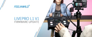 FEELWORLD LIVEPRO L1 V1 Video Switcher Firmware Update V1.0.7