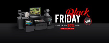 Black Friday Sales Up to 30% for Camera Setup and Live Streaming Setup You Need