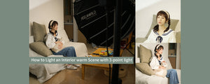 How to Light an Interior Warm Scene with 3-point light