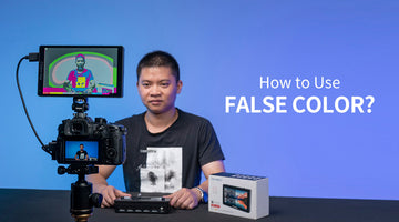 How to Use False Color to Check Exposure in a Field Monitor?
