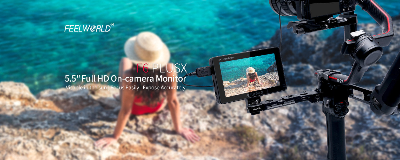 FEELWORLD F6 PLUSX Released ––– 5.5”1600nits Field Monitor