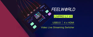 FEELWORLD LIVEPRO L1 V1 | Страхотен Mini 4xHDMI USB3.0 видео миксер за поточно предаване на живо