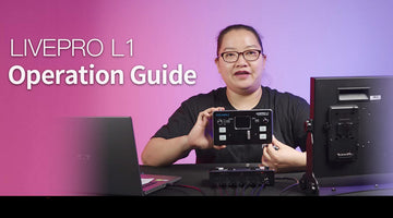 FEELWORLD LIVEPRO L1 Operation Instruction Multi-camera Video Switcher USB3.0 Live Streaming