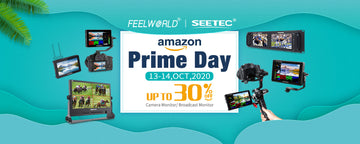 Giảm giá trong ngày Prime Day 2020 lên tới 30% trên màn hình camera FEELWORLD và màn hình phát sóng SEETEC
