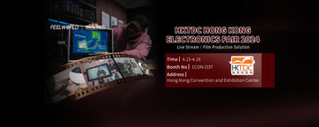 FEELWORLD & SEETEC | Prisijunkime prie 2024 m. Honkongo elektronikos mugės